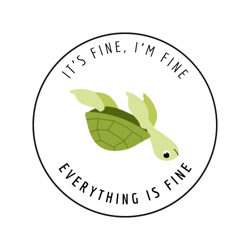 “It’s Fine, I’m Fine, Everything is Fine” Animal Vinyl Sticker – Assorted Cute Creatures & Floral Design