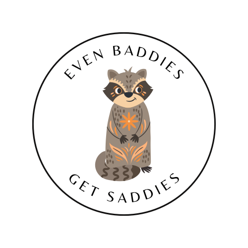 Even Baddies Get Saddies — Animal Sticker | Cute Cottagecore Vinyl Decal