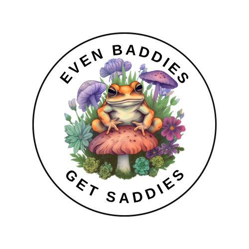 Even Baddies Get Saddies — Animal Sticker | Cute Cottagecore Vinyl Decal